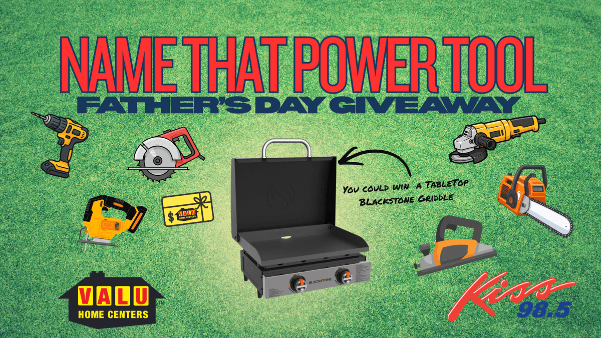 Kiss: You Could Win A Blackstone Griddle for Father's Day with Valu Home Center
