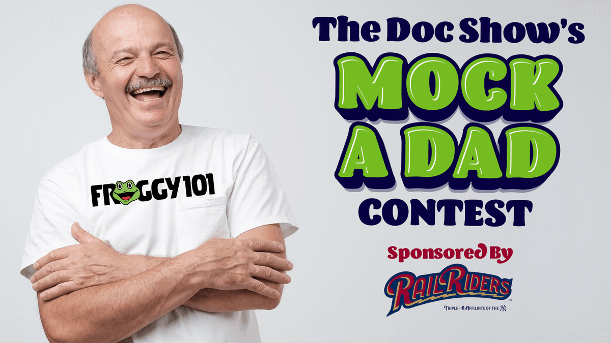 Froggy 101 is Celebrating Dad