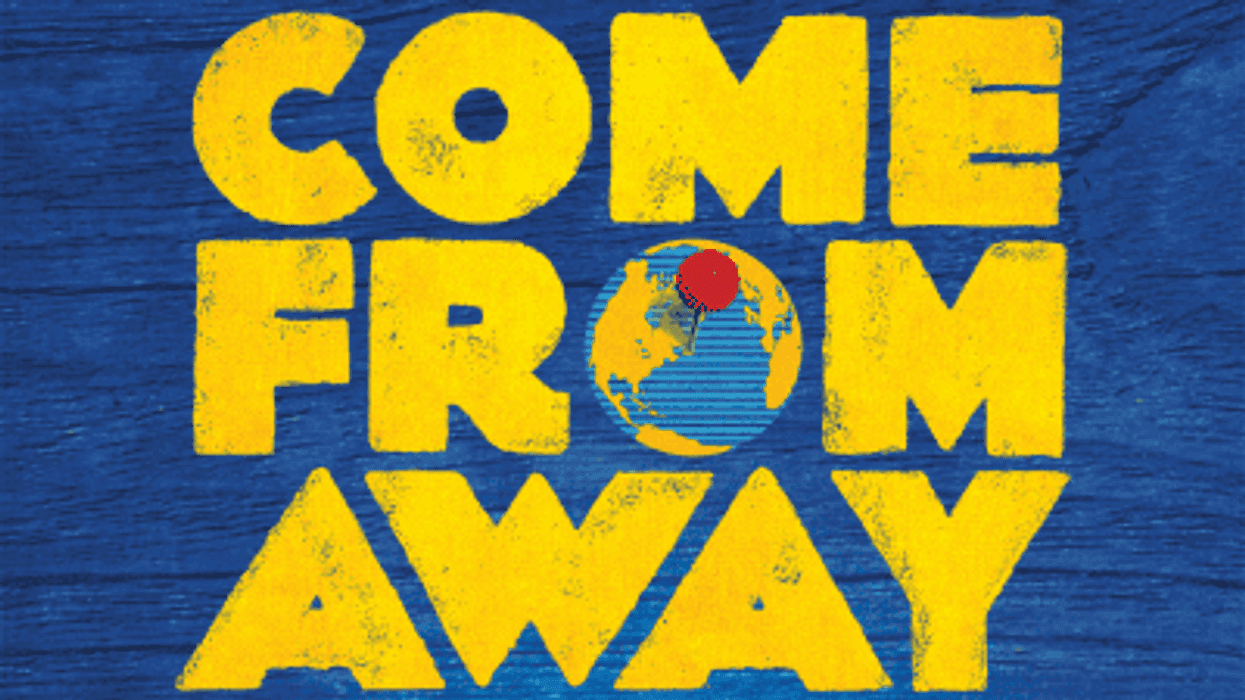 Win Tickets to see Come From Away!
