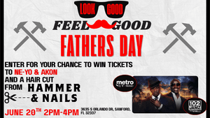 Feel Good Look Good: Father's Day Special