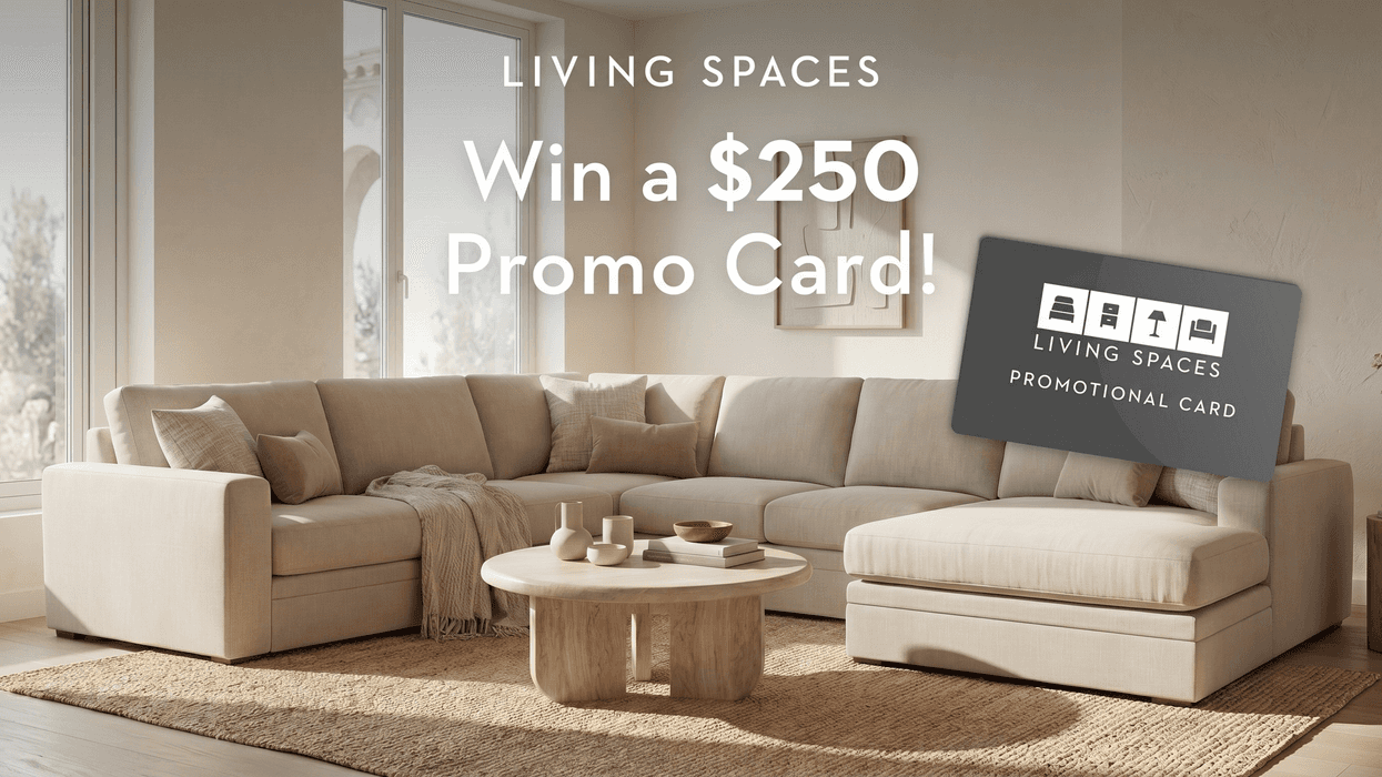 Win a $250 Living Spaces promo card on Feel Good Mornings with Kevin & Taylor