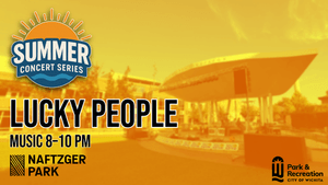 Audacy Summer Concert Series: Lucky People