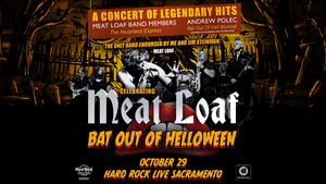 Celebrating Meat Loaf