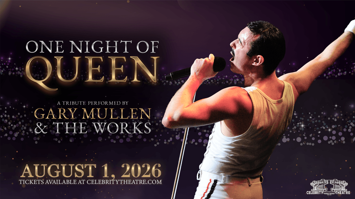 One Night of Queen!