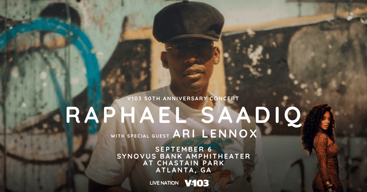V-103’S 50th Anniversary Concerty w/Raphael Saadiq & Ari Lennox