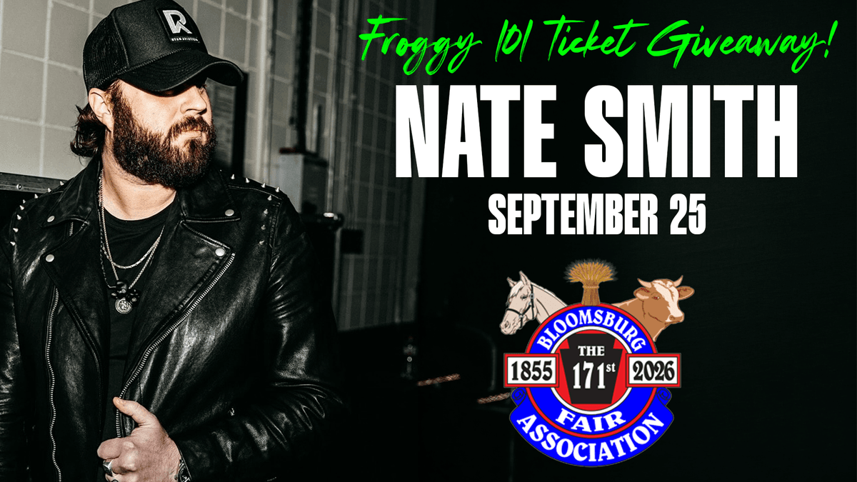 Froggy 101 Has Tickets to see Nate Smith at the Bloomsburg Fair!