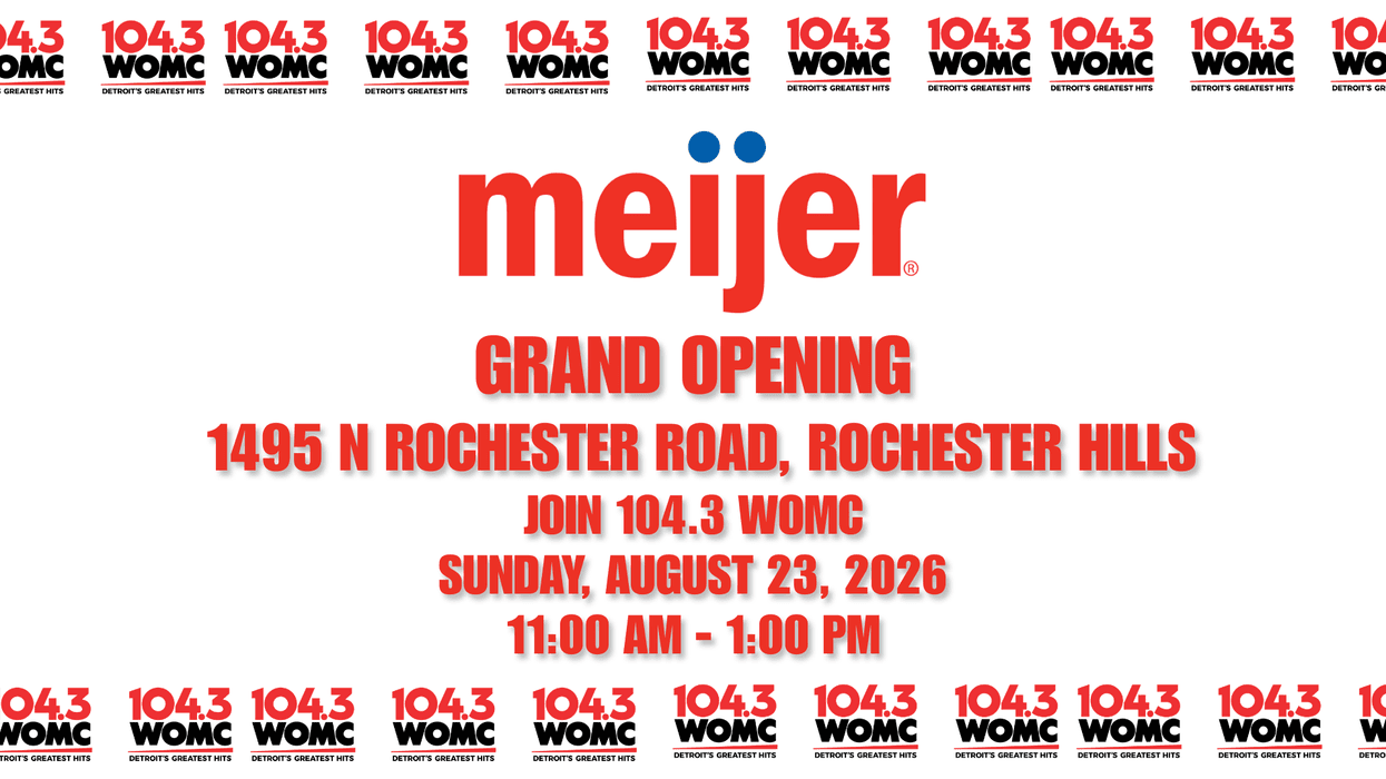 Join 104.3 WOMC with Jason at Meijer - Rochester Hills