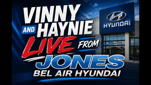 Vinny & Haynie live from Jones Bel Air Hyundai