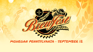 Mohegan Brewfest | September 12 | Mohegan Pennsylvania
