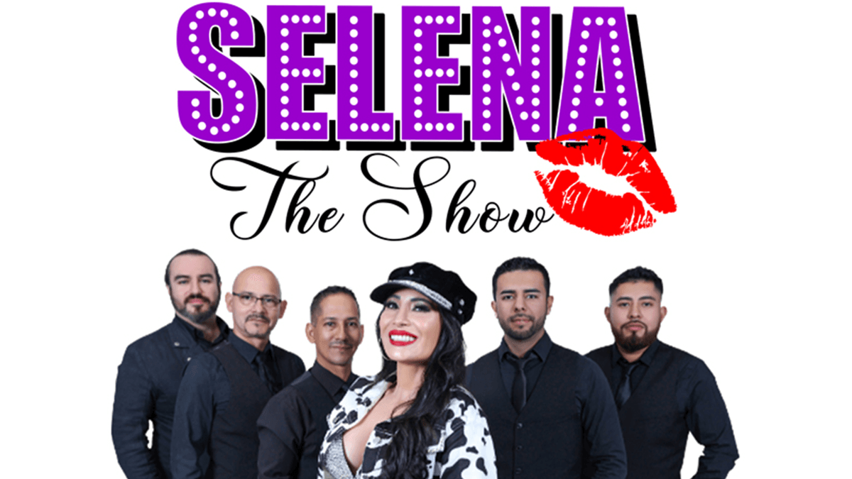 Selena the Show - Tribute To Selena Tickets