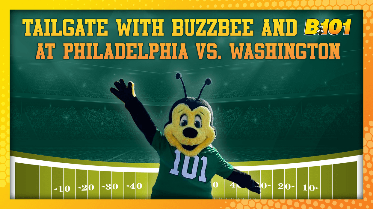 Tailgate with Buzzbee and B101 at Philadelphia vs. Washington