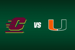 Miami Hurricanes vs Central Michigan Chippewas