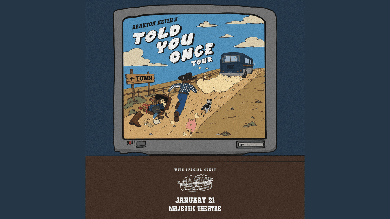 Braxton Keith: Told You Once Tour