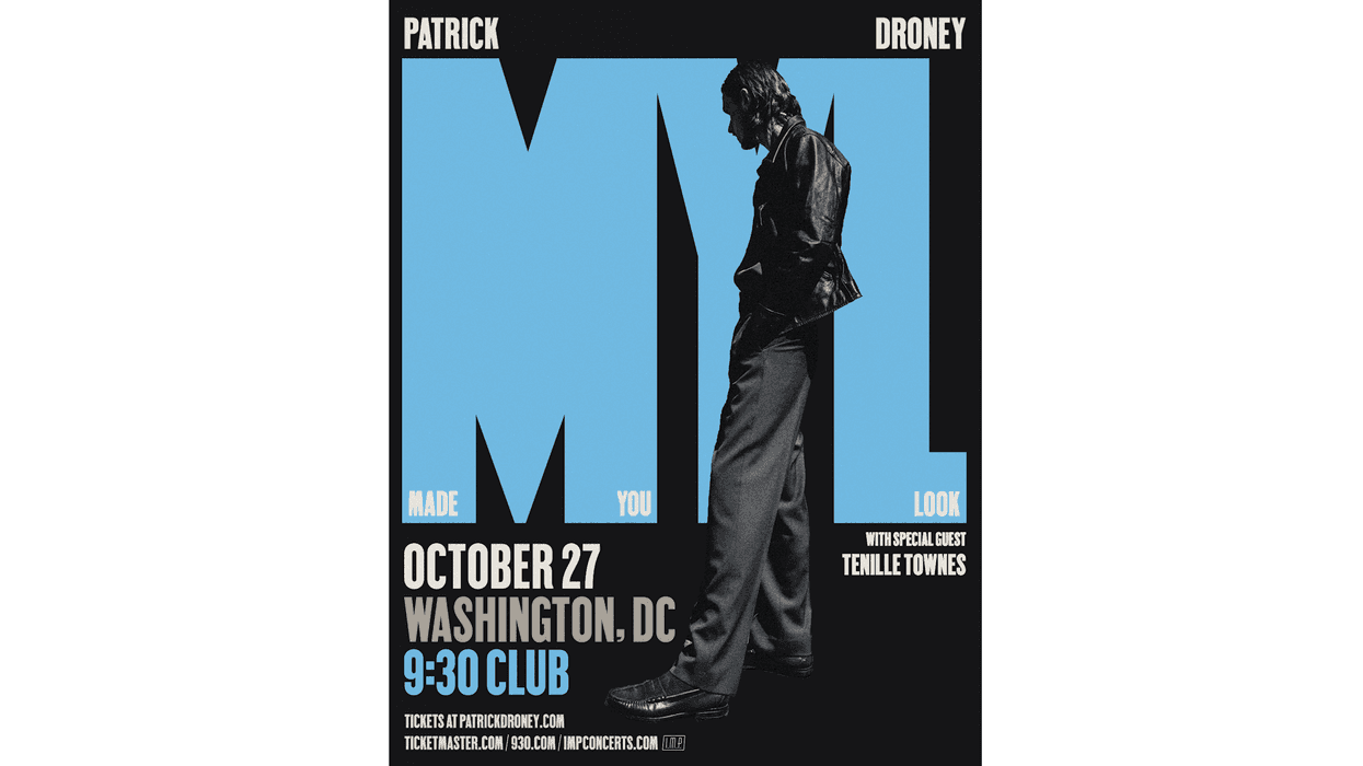 Patrick Droney: Made You Look Tour