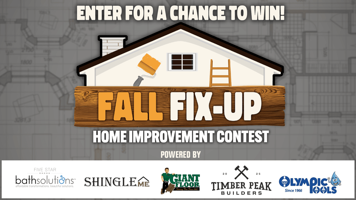 Your Chance to Win $5,000 With Our Fall Fix-Up!