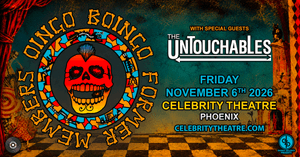 Oingo Boingo Former Members with special guests The Untouchables!