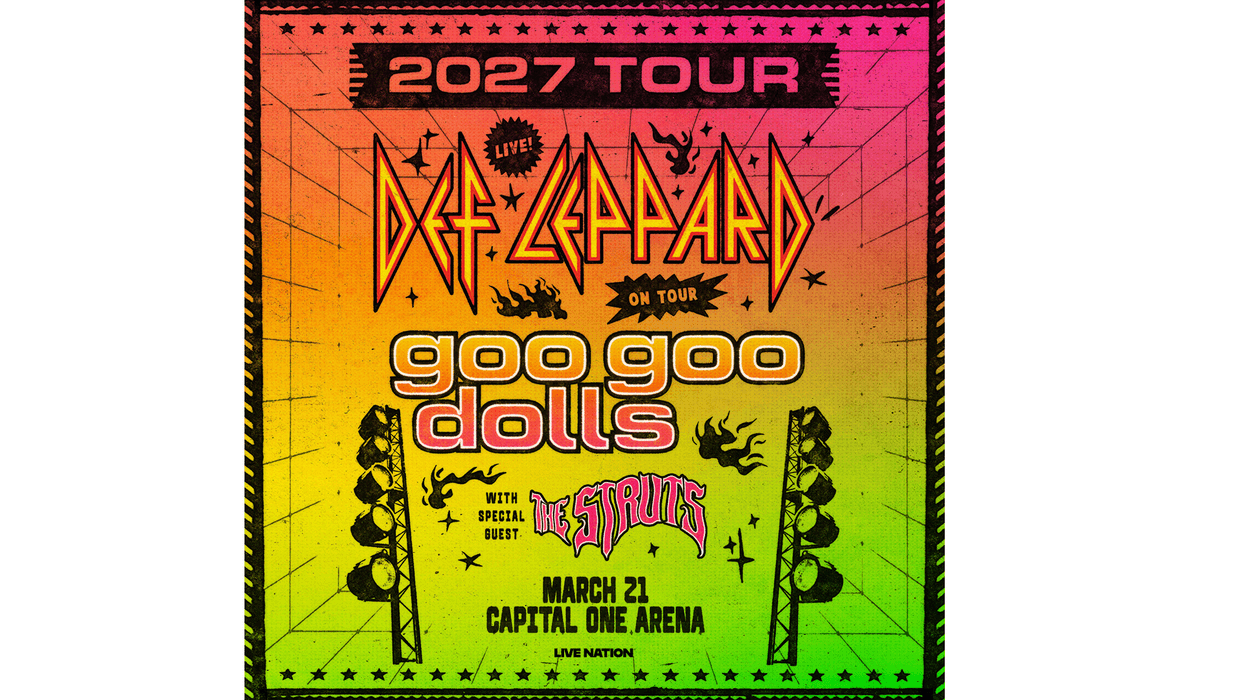 Def Leppard and Goo Goo Dolls at Capital One Arena