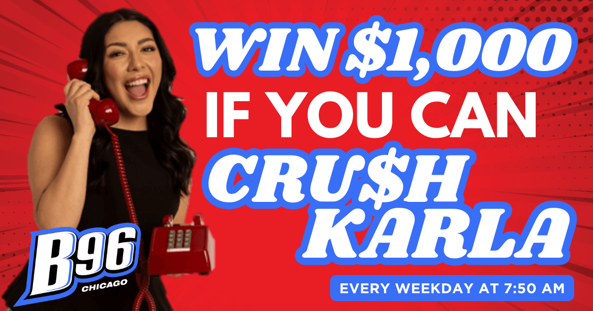 B96 Can't Crush Karla for your chance to win $1,000