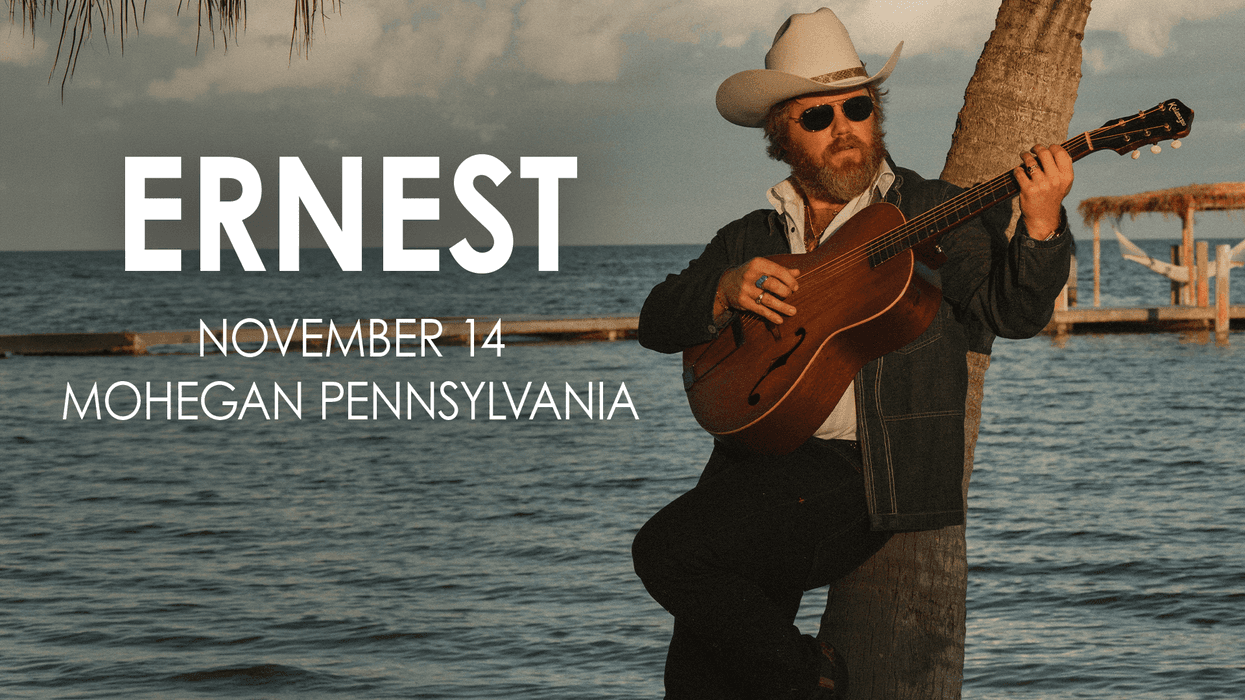 ERNEST | Mohegan Pennsylvania | November 14