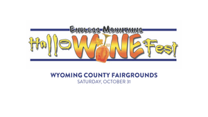 halloWINEfest | Wyoming County Fairgrounds | October 31