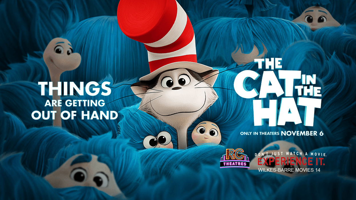 Cat In The Hat | R/C Wilkes-Barre Movies 14 | November 6