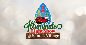 Illuminate Light Show & Santa's Village