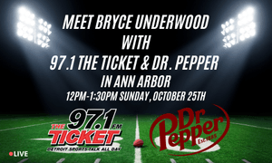 Join 97.1 The Ticket with Dr. Pepper and Bryce Underwood
