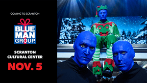 Blue Man Group | Scranton Cultural Center | November 5