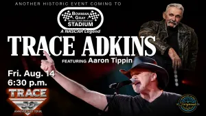 Trace Adkins 30th Anniversary Tour w/Aaron Tippin
