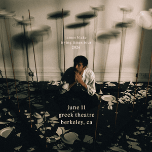 James Blake: Trying Times Tour 2026