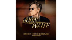 See John Waite at Northfield Park Racino!