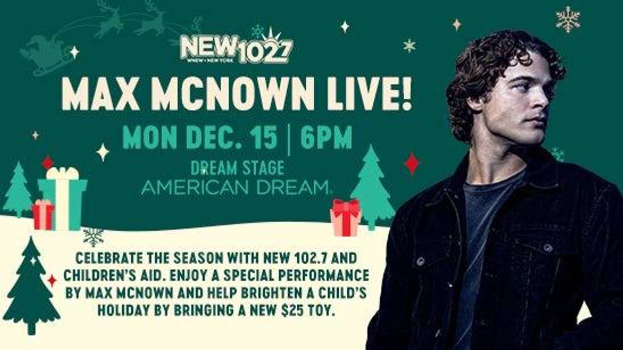 Join NEW 102.7 with Max McNown at American Dream