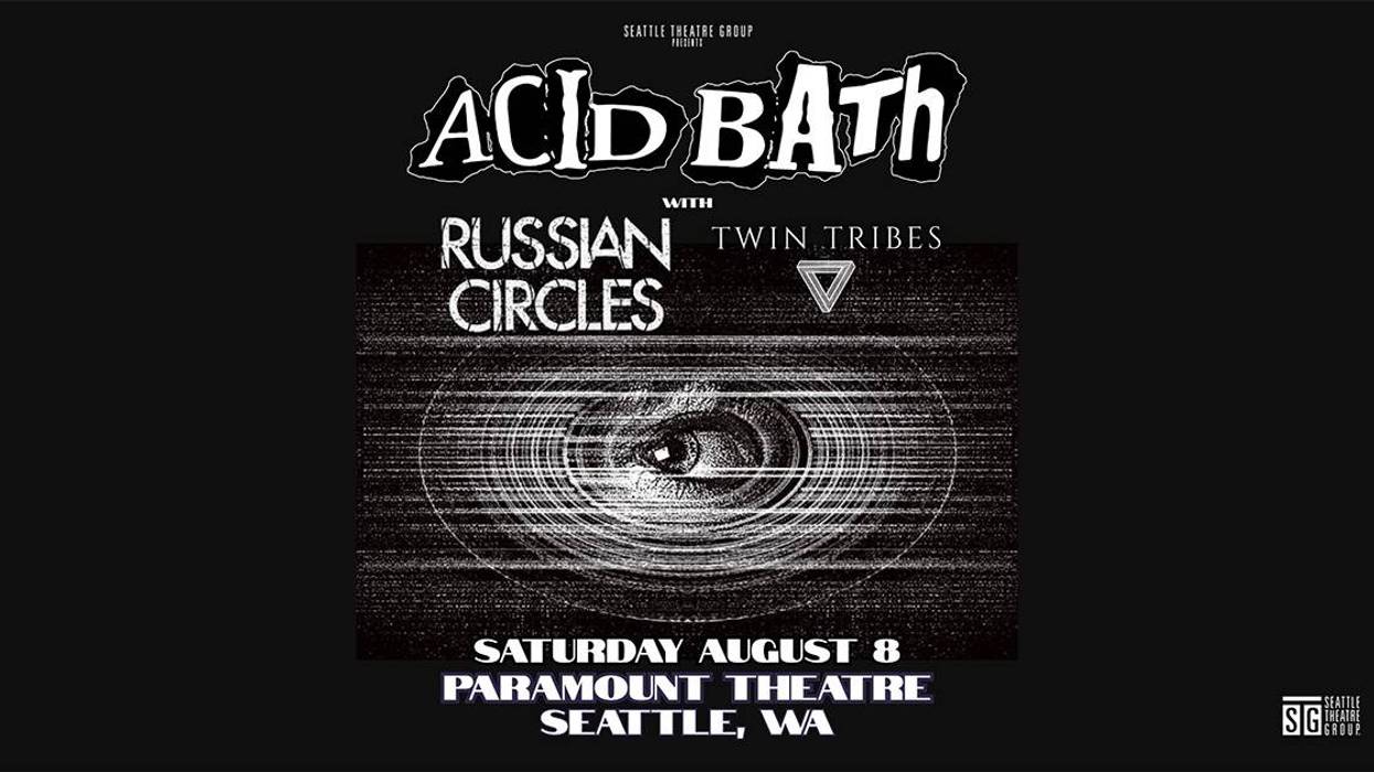 KISW Metal Shop Presents Acid Bath at Paramount Theatre