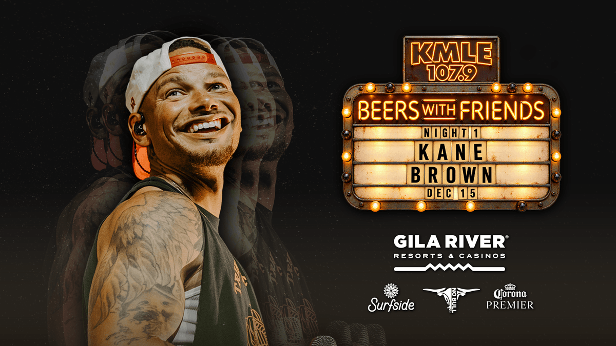 KMLE Beers with Friends starring Kane Brown at Gila River Resorts & Casinos Wild Horse Pass on December 15, 2026