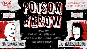 KNRK 2 Presents Poison Arrow: An Alternative Dance Night