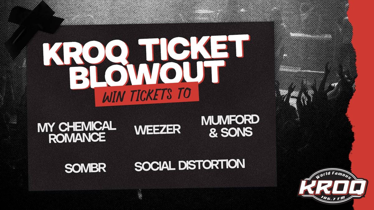 KROQ Ticket Blowout