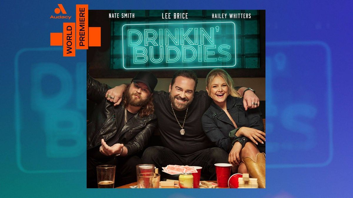 Lee Brice 'Drinkin' Buddies' feat. Nate Smith & Hailey Whitters