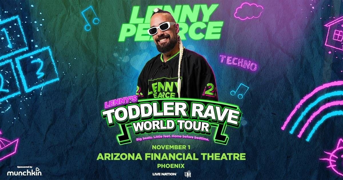 Lenny Pearce's Toddler Rave World Tour poster with smiling DJ and neon kid-themed graphics.
