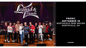 Leonid & Friends at Northfield Park Racino