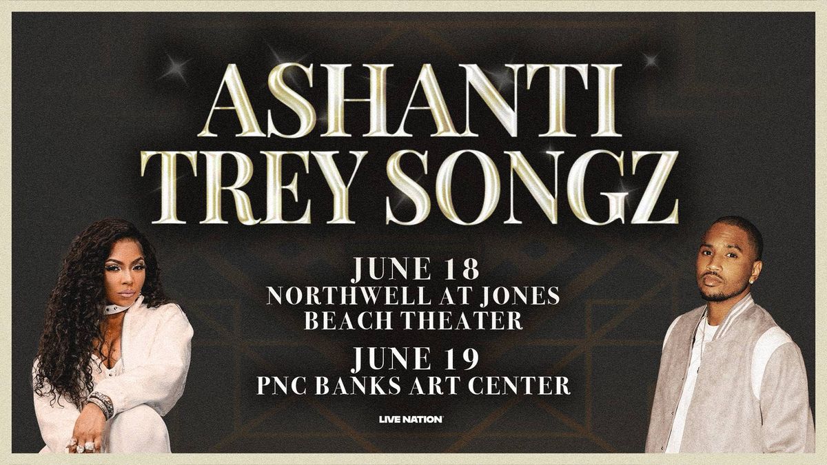 Listen for Your Chance to Win Tickets to See Ashanti & Trey Songz