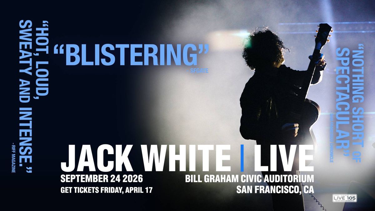 LIVE 105 Presents Jack White