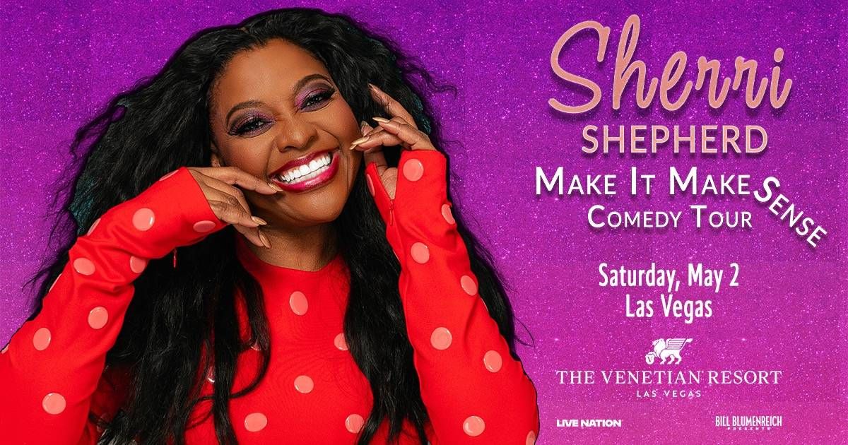 Sherri Shepherd Tickets!