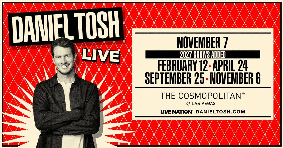 Daniel Tosh Tickets!