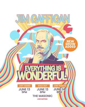 Jim Gaffigan: Everything Is Wonderful!