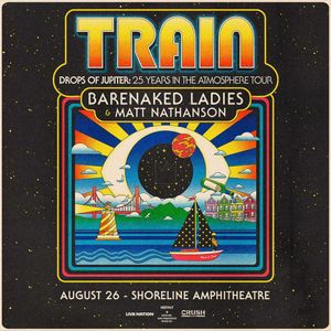 Train: Drops Of Jupiter: 25 Years In The Atmosphere Tour