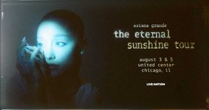 Ariana Grande - The Eternal Sunshine Tour