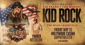 Kid Rock at Hollywood Casino Amphitheater
