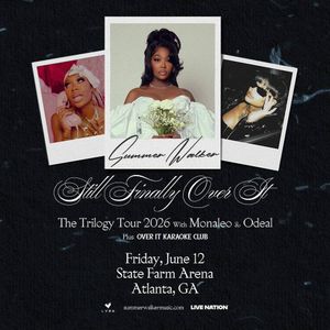 Summer Walker Brings Her "Still Finally Over It Tour To The ATL