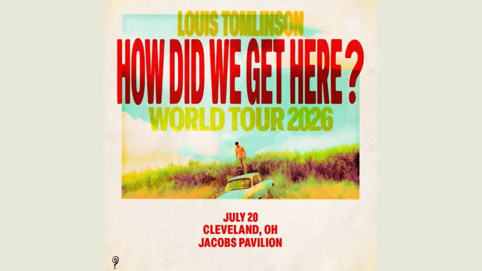Louis Tomlinson's "How Did We Get Here?" World Tour 2026 poster. Man on car in field. July 20, Cleveland.