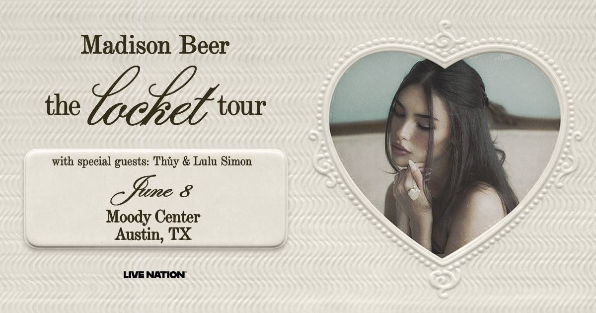 Madison Beer the locket tour June 8 Moody Center